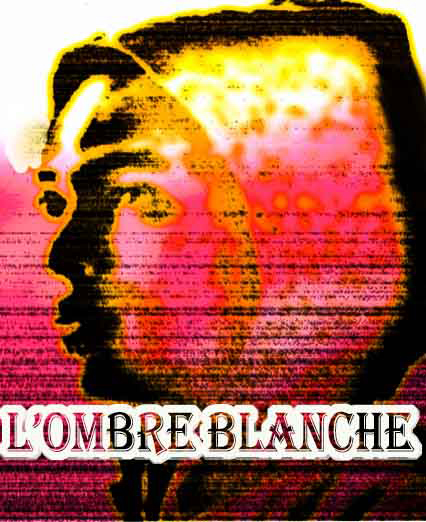 l'ombre blanche cd